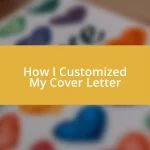 How I Customized My Cover Letter