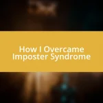 How I Overcame Imposter Syndrome