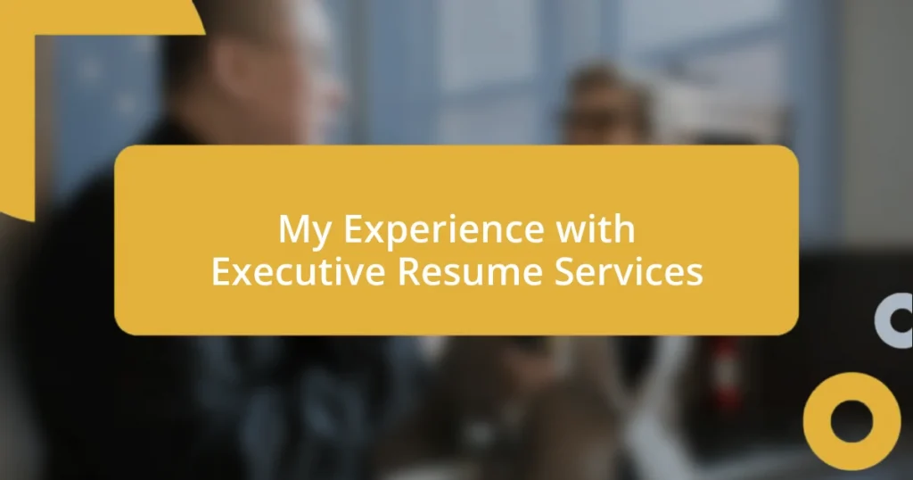 My Experience with Executive Resume Services