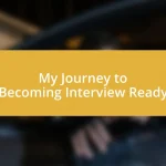 My Journey to Becoming Interview Ready