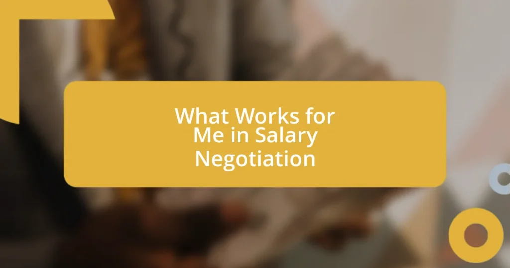 What Works for Me in Salary Negotiation